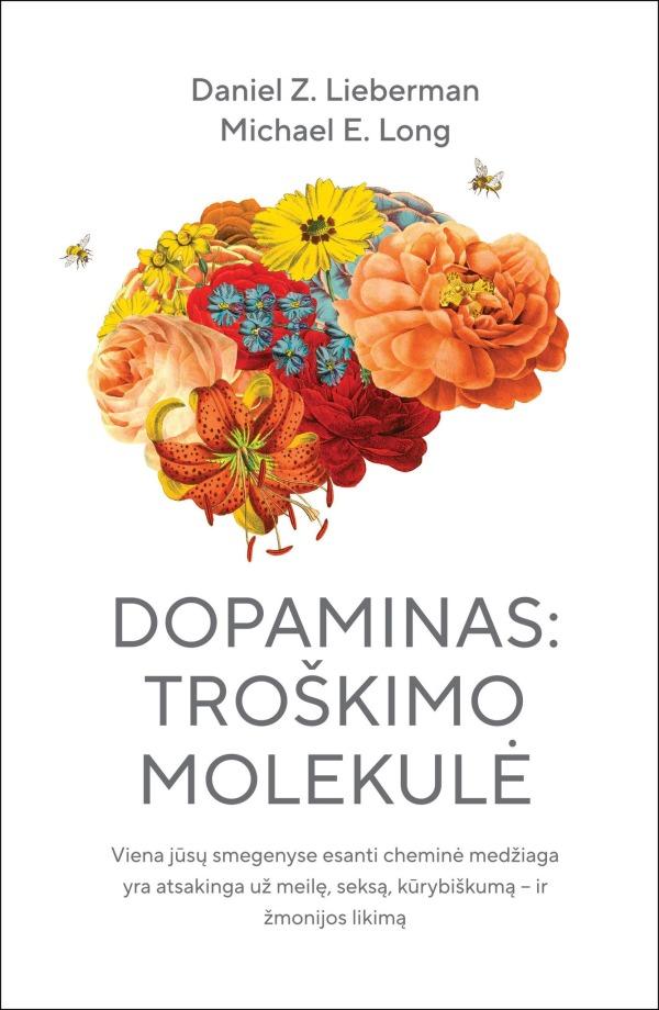 Dopamina | Daniel Z. Lieberman, Michael E. Long PDF online
